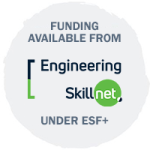 Funding available from Engineering Skillnet under ESF+